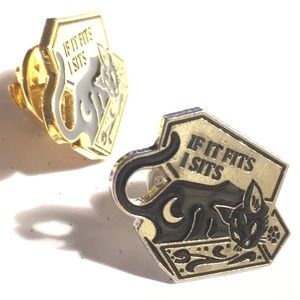 Black Cat “if it fits, I sits” gold or silver pin